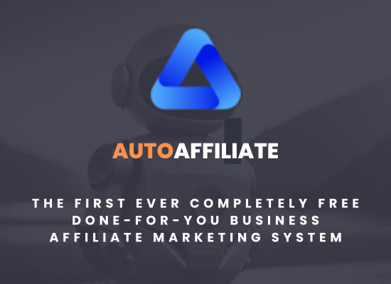 The First Ever Completely FREE Done-For-You Business Affiliate Marketing System